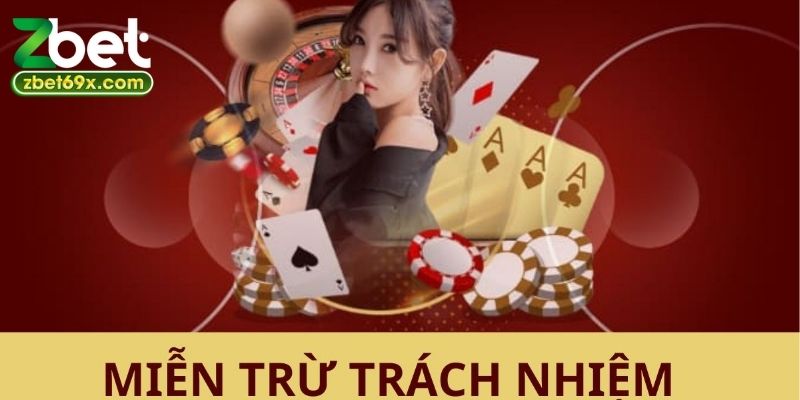 Trách nhiệm của người chơi trong chính sách miễn trừ